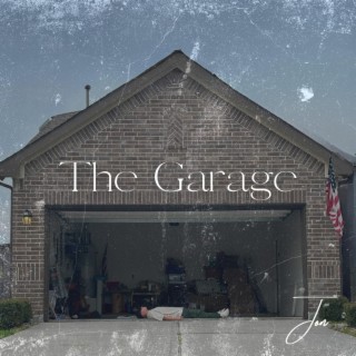 The Garage lyrics | Boomplay Music