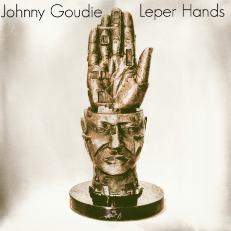 Leper Hands | Boomplay Music