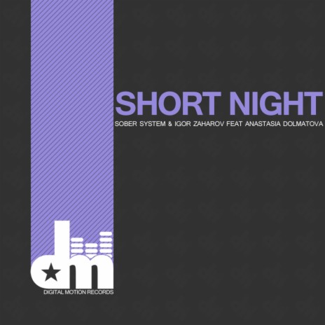 Short Night ft. Igor Zaharov & Anastasia Dolmato | Boomplay Music