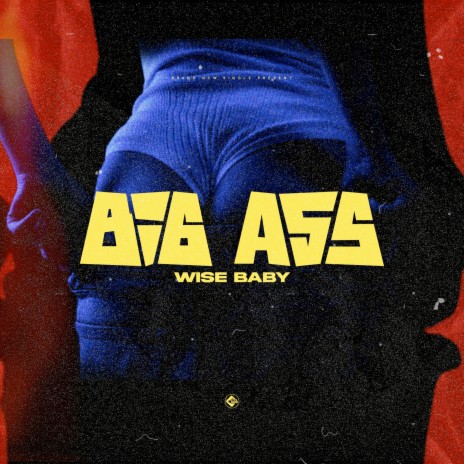 Big Ass | Boomplay Music