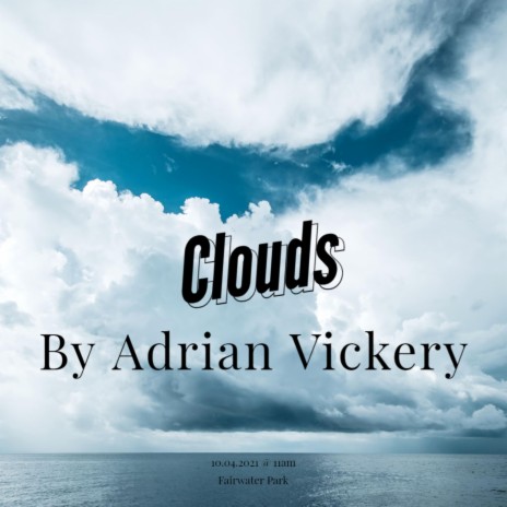 Clouds - Adrian Vickery MP3 download | Clouds - Adrian Vickery Lyrics ...