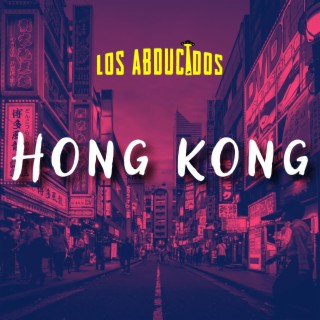 Hong Kong lyrics | Boomplay Music