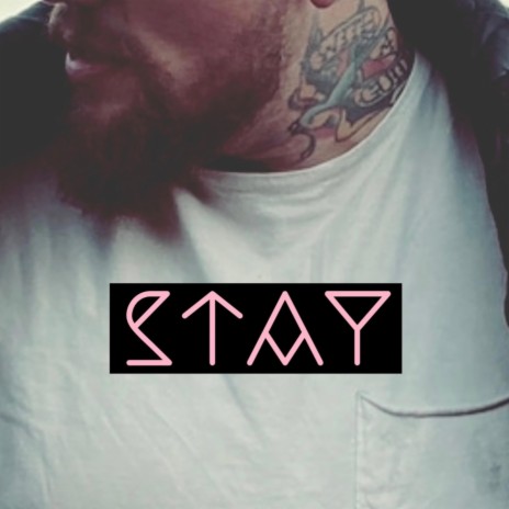 STAY (ft. Des Roulette)
