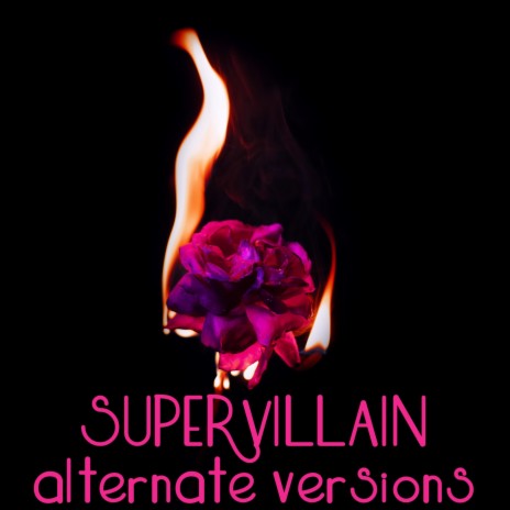 Supervillain (slowed down + reverb)