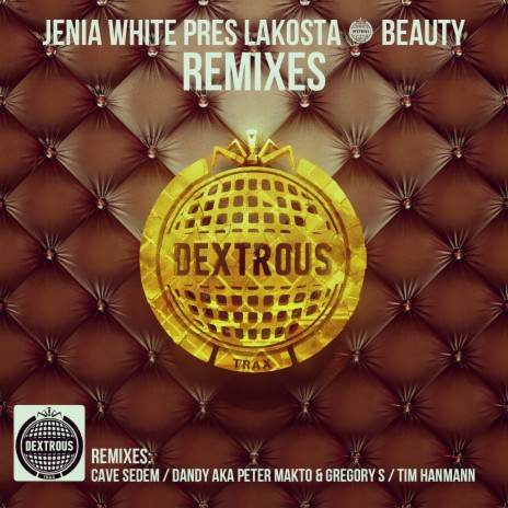 Beauty (Dandy aka Peter Makto & Gregory S Remix) ft. Lakosta | Boomplay Music