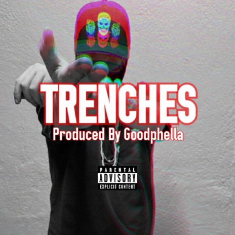 Trenches | Boomplay Music