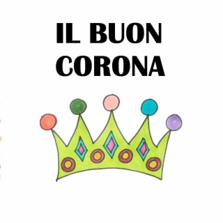 Il buon Corona