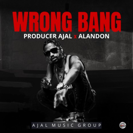 Wrong Bang ft. Alandon
