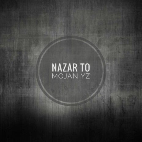 Nazar To | Boomplay Music
