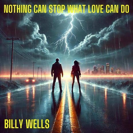 Nothing Can Stop What Love Can Do | Boomplay Music