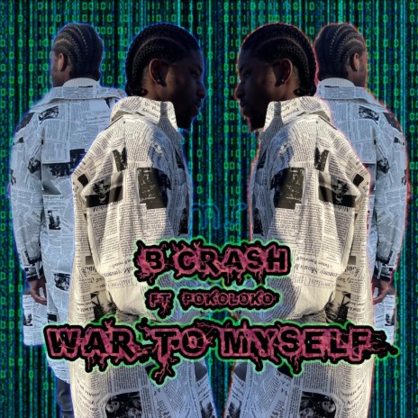 War to Myself ft. Pocoloko | Boomplay Music