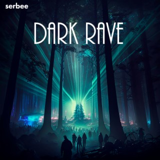 Dark Rave