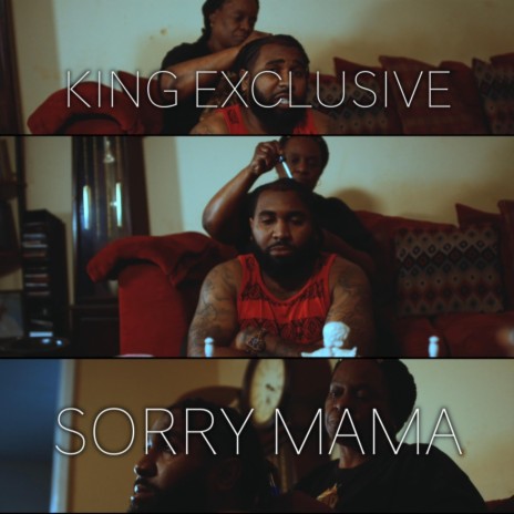 Sorry Mama ft. Sonnie LaVoy | Boomplay Music
