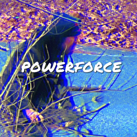 powerforce | Boomplay Music