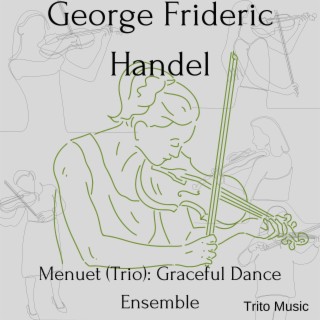 Menuet (Trio): Graceful Dance Ensemble