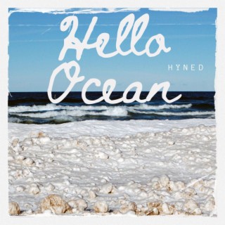 Hello Ocean