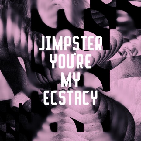 You're My Ecstacy | Boomplay Music