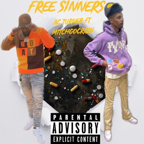 Free sinners ft. Mitchgocrazy | Boomplay Music