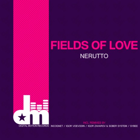 Fields Of Love (Incognet Remix)