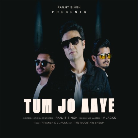 Tum Jo Aaye | Boomplay Music