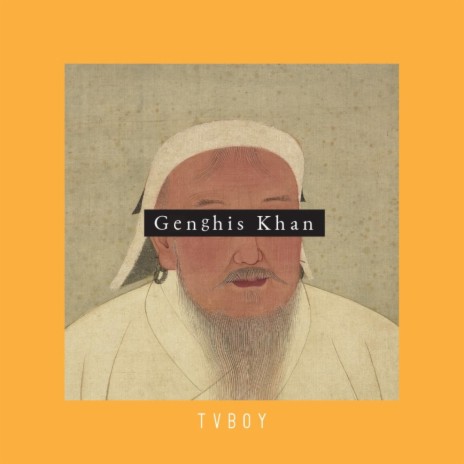 Genghis Khan | Boomplay Music