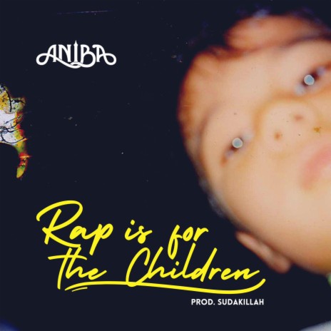 Rap is for the Children | Boomplay Music