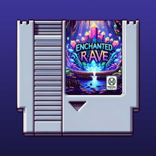 Enchanted Rave (Original Soundtrack)