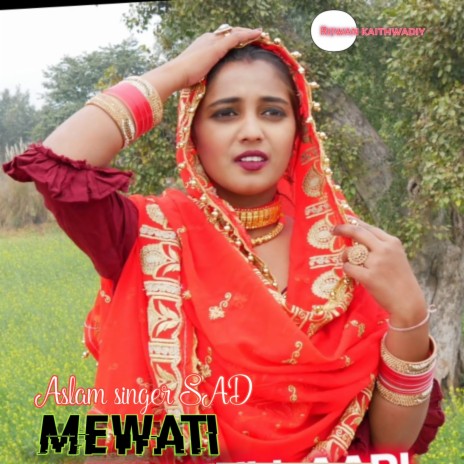 Aslam Singer Sad Mewati
