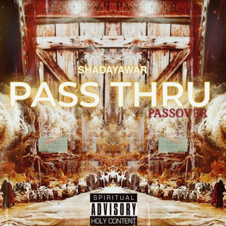 Pass Thru (Passover) | Boomplay Music