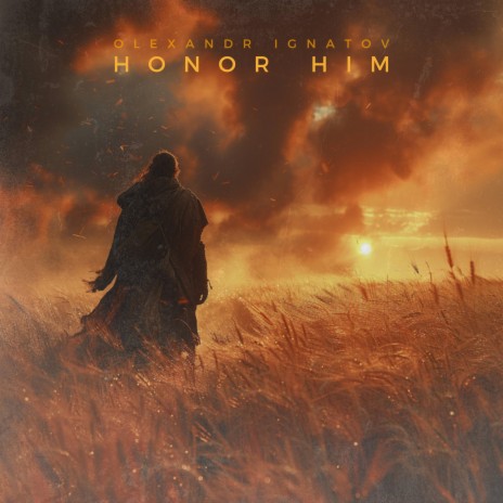 Honor Him (slowed + reverb) [soft version]
