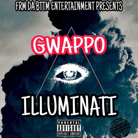 Illuminati (feat. Solo Hauncho)