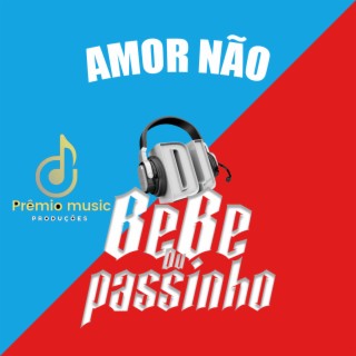 AMOR NÃO