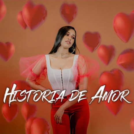 Historia de Amor | Boomplay Music