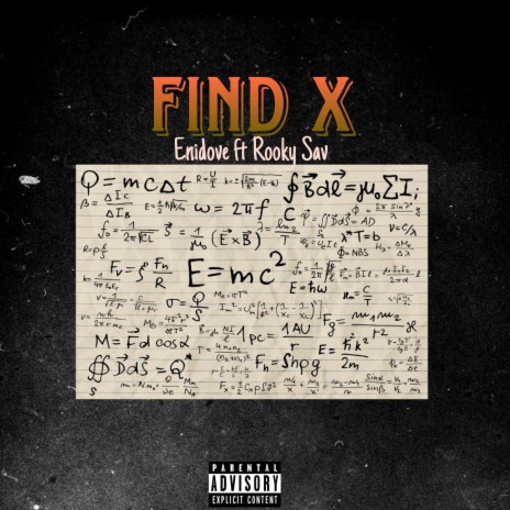 Find X ft. Rooky Sav