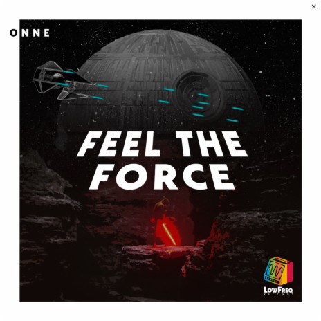 Feel the Force | Boomplay Music