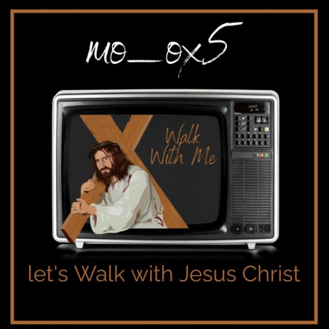 Let's walk with Jesus Christ | Boomplay Music