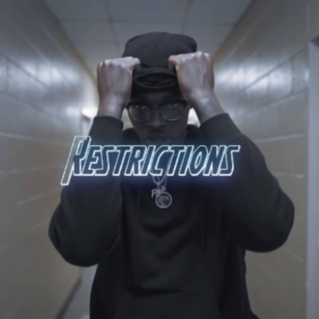 Restrictions | Boomplay Music