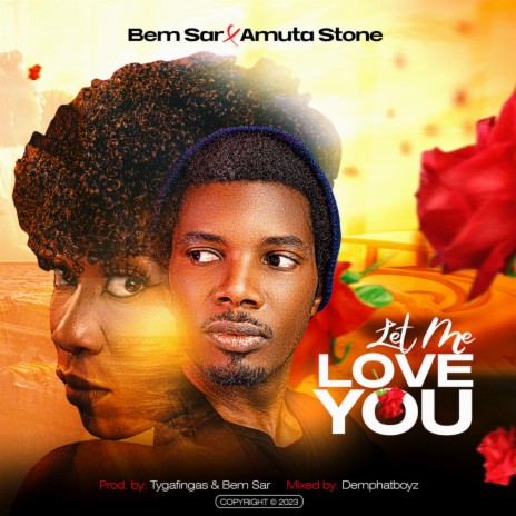 Let Me Love You ft. Amuta Stone | Boomplay Music