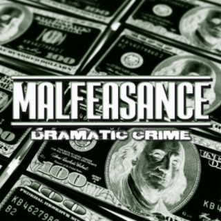 Malfeasance: Dramatic Crime