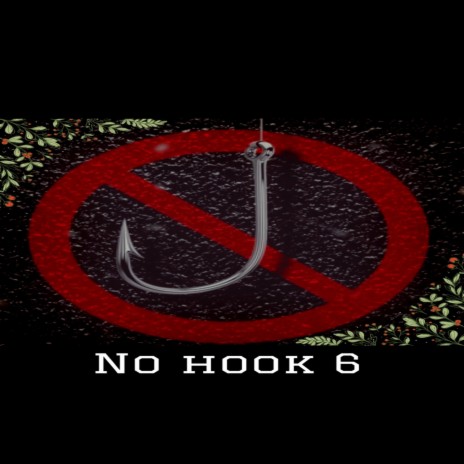 No hook 6 | Boomplay Music