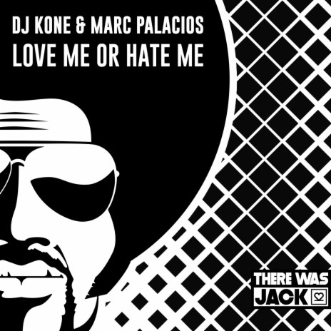 Love Me Or Hate Me (Radio Edit)