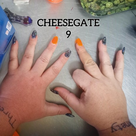 CHEESEGATE PRESENTS: CHEESEGATE 9 (HATAKILLA) ft. Cheese Houze & CHEESEGATE