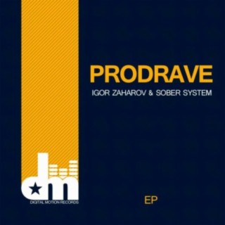 Prodrave EP (feat. Sober System)