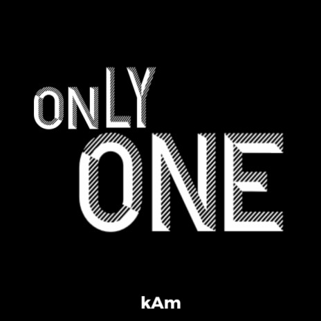 Only One | Boomplay Music