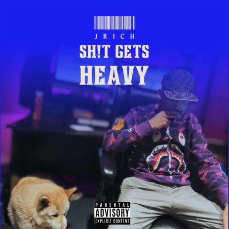 Shit Gets Heavy | Boomplay Music