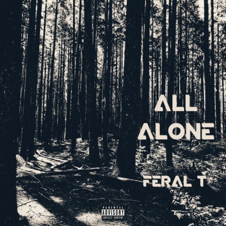 All Alone | Boomplay Music