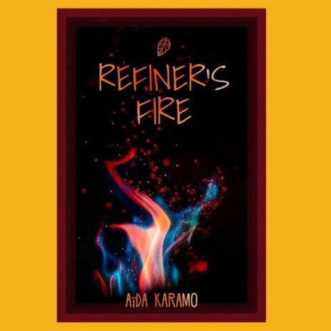 Refiner's Fire | Boomplay Music