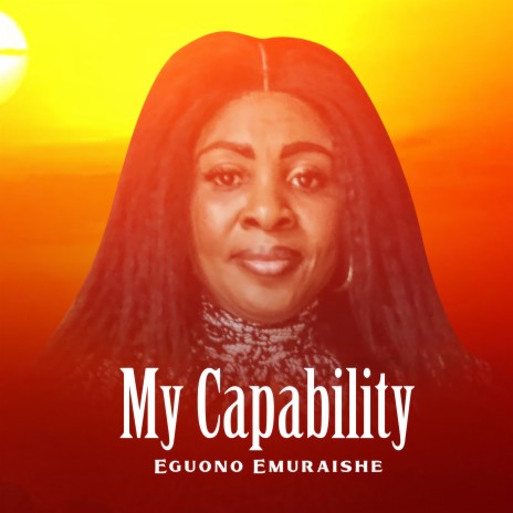 My Capability | Boomplay Music