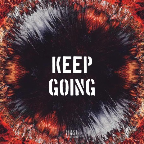 Keep Going | Boomplay Music