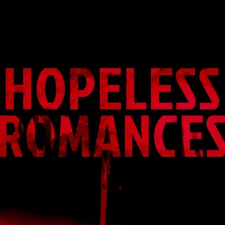 Hopeless Romances